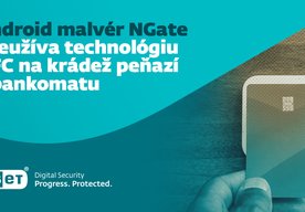 Photo ESET v Česku odhalil Android malvér, ktorý dokáže zneužiť technológiu NFC na krádež peňazí z bankomatu